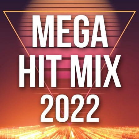 Mega Hit Mix 2022 (2023) MP3